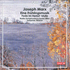 Joseph Marx Symphonic Music / cpo
