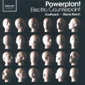 Powerplant Electric Counterpoint / signum Powerplant Electric Counterpoint / signum