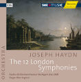 Joseph Haydn, Die Londoner Sinfonien / SWRmusic Joseph Haydn, Die Londoner Sinfonien / SWRmusic