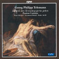 Georg Philipp Telemann Passion Cantatas / cpo Georg Philipp Telemann Passion Cantatas / cpo