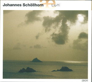 Johannes Schöllhorn, Liu-Yi / Aeon Johannes Schöllhorn, Liu-Yi / Aeon