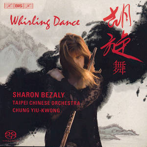 Whirling Dance, Works for Flute and Traditional Chinese Orchestra / BIS Whirling Dance, Works for Flute and Traditional Chinese Orchestra / BIS