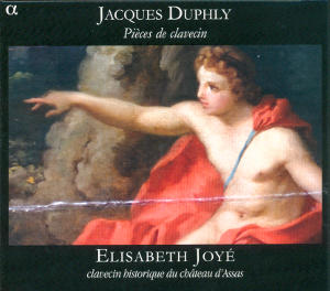 Jacques Duphly Pièces de clavecin / Alpha Productions Jacques Duphly Pièces de clavecin / Alpha Productions