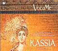 Kassia Byzantine hymns of the first female composer / Christophorus Kassia Byzantine hymns of the first female composer / Christophorus