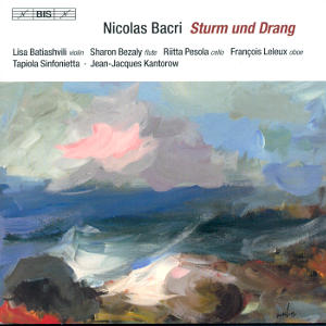 Nicolas Bacri, Sturm und Drang / BIS