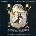 The Baroque Trombone / BIS The Baroque Trombone / BIS