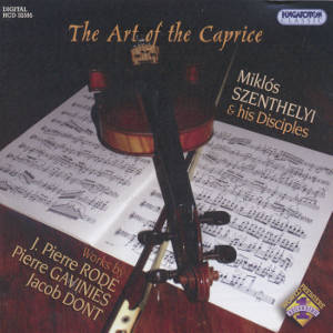 The Art of the Caprice / Hungaroton The Art of the Caprice / Hungaroton