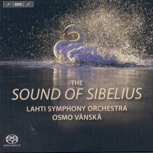 The Sound of Sibelius / BIS The Sound of Sibelius / BIS