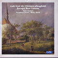 Lobt Gott ihr Christen allzugleich, Baroque Bass Cantatas / cpo Lobt Gott ihr Christen allzugleich, Baroque Bass Cantatas / cpo