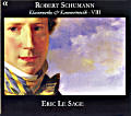 Robert Schumann Klavierwerke & Kammermusik - VIII / Alpha Productions Robert Schumann Klavierwerke & Kammermusik - VIII / Alpha Productions