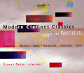 Modern Clarinet Classics Masterpieces of the 20th century / Coviello Classics Modern Clarinet Classics Masterpieces of the 20th century / Coviello Classics