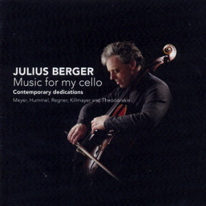 Julius Berger Music for my cello - contemporary dedications / Challenge Classics