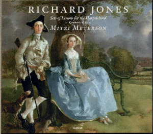 Richard Jones Suits or Setts of Lessons for the Harpsicord or Spinnet / Glossa