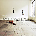 Haydn Live in Lockenhaus / VMS Haydn Live in Lockenhaus / VMS