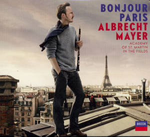 Bonjuour Paris Albrecht Mayer / Decca