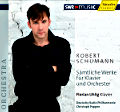 Robert Schumann, Sämtliche Werke für Klavier und Orchester / SWRmusic Robert Schumann, Sämtliche Werke für Klavier und Orchester / SWRmusic