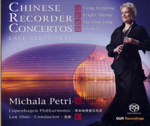 East Meets West, Chinese Recorder Concertos / OUR Recordings