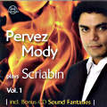Pervez Mody plays Scriabin Vol. 1 / Thorofon Pervez Mody plays Scriabin Vol. 1 / Thorofon