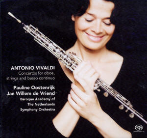 Antonio Vivaldi Concertos for oboe, strings and basso continuo / Challenge Classics Antonio Vivaldi Concertos for oboe, strings and basso continuo / Challenge Classics