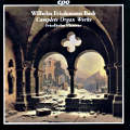 Wilhelm Friedemann Bach Complete Organ Works / cpo Wilhelm Friedemann Bach Complete Organ Works / cpo