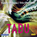 Violeta Dinescu Tabu / gutingi Violeta Dinescu Tabu / gutingi