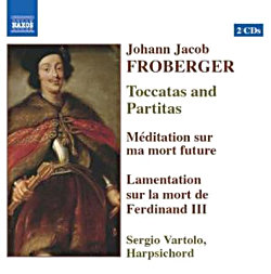 Johann Jakob Froberger / Naxos