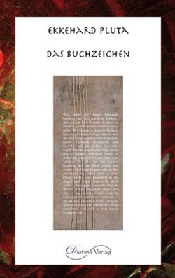Ekkehard Pluta: Das Buchzeichen, Foto: Diotima Verlag