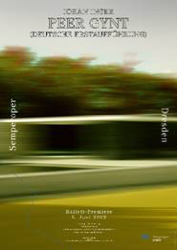 Ballett Per Gynt - Premierenplakat der Semperoper Dresden, Foto: Semperoper Dresden, Thomas Ruff - VG Bild-Kunst Bonn 2021