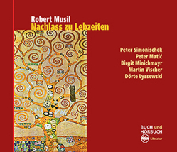 Hörbuch Robert Musil: Nachlass zu Lebzeiten, Foto: Sinus-Verlag